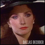 Dallas, Katherine Wentworth, Morgan Brittany