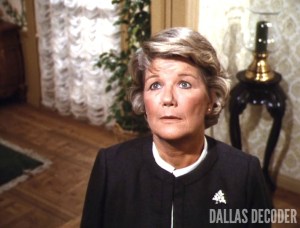 Barbara Bel Geddes, Dallas, Miss Ellie Ewing, Things Ain't Goin' Too Good at Southfork